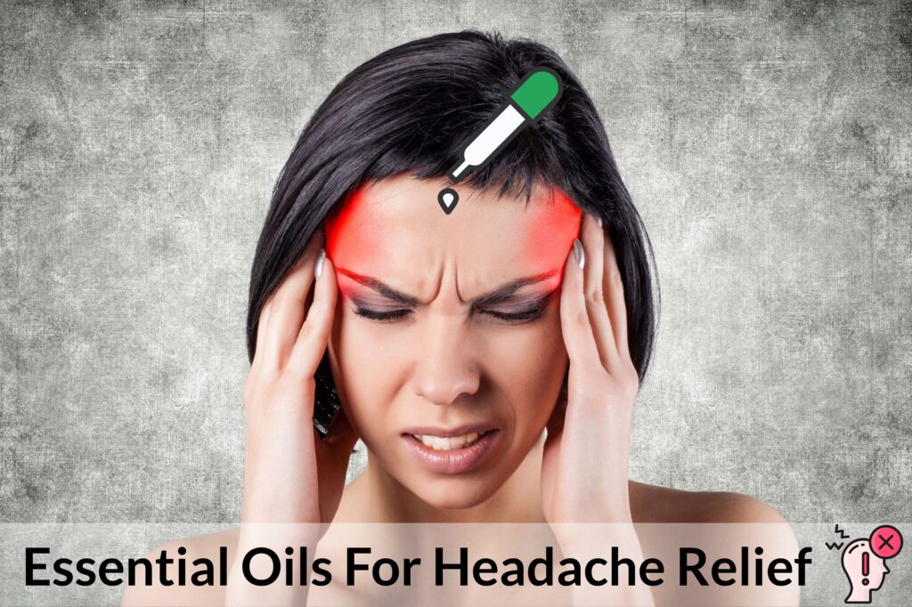 Remèdes à la maison utilisant des huiles essentielles pour les bienfaits des huiles essentielles de soulagement des maux de tête