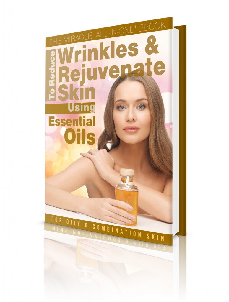 Essential Oils Skincare eBook For Oily And Combination Skin Essential Oil Benefits