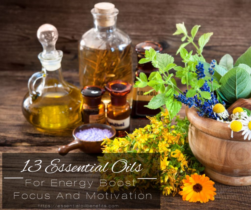 13 Best Essential Oils And 5 Recipes for Energy Boost, Focus And Motivation Essential Oil Benefits