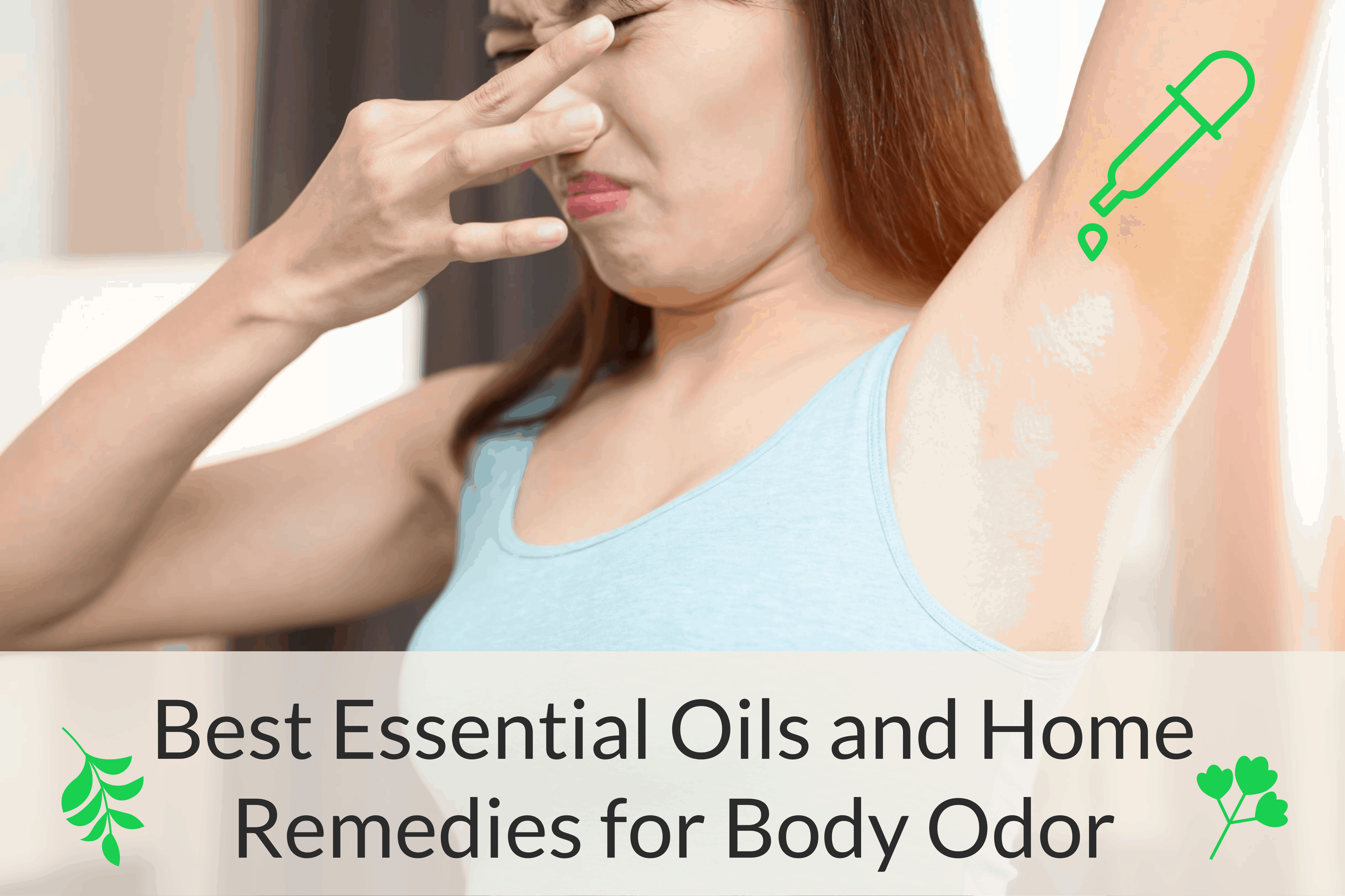 best essential oils for body odor