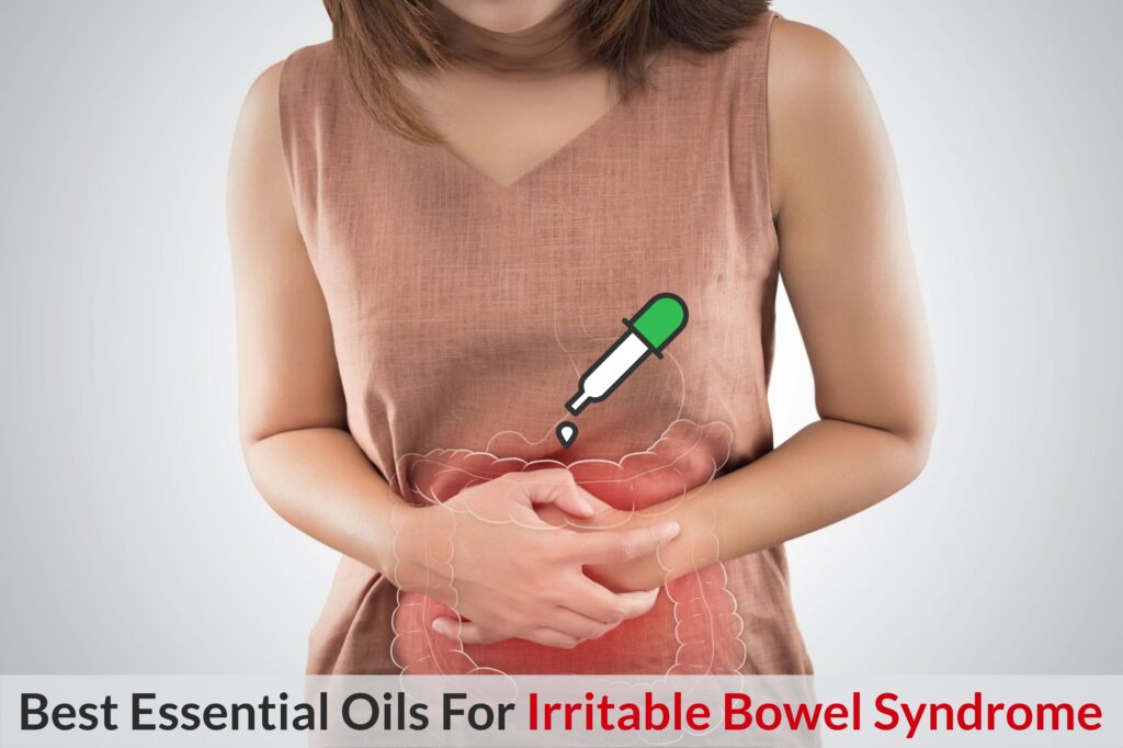 When Your Tummy Refuses To Behave Itself: Let Essential Oils Deal With Your IBS! Essential Oil Benefits