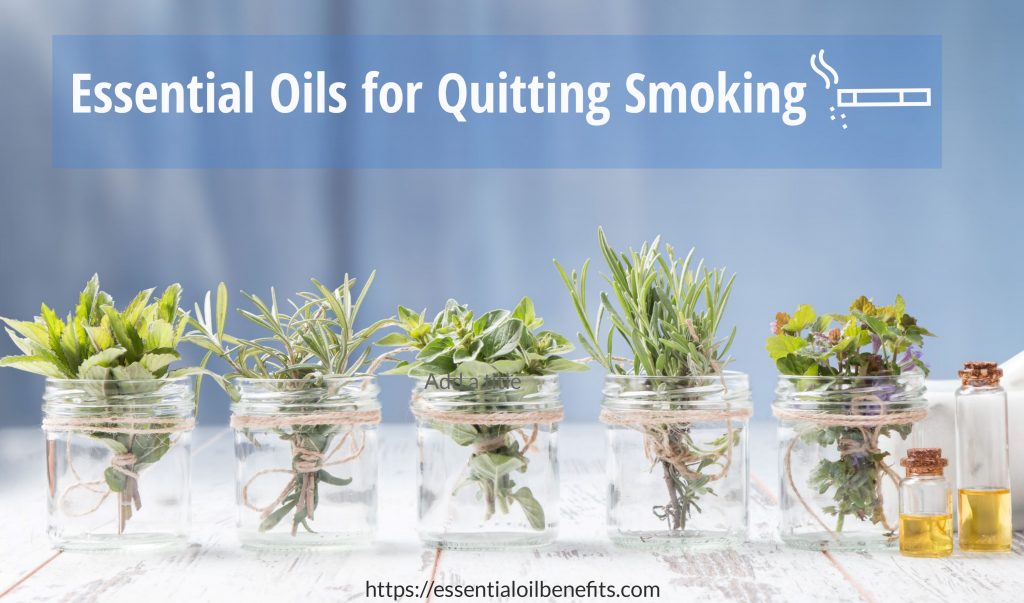 Essential Oils And Recipes That Can Help Quit Smoking Essential Oil Benefits